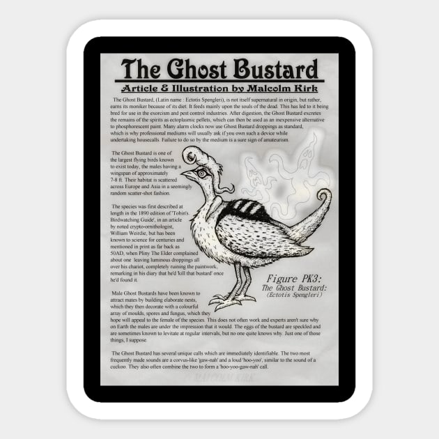 The Ghost Bustard Sticker by MalcolmKirk